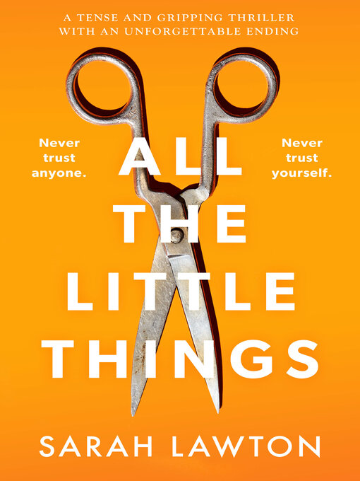 Title details for All the Little Things by Sarah Lawton - Available